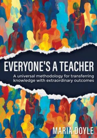 Everyone's a Teacher by Maria Doyle