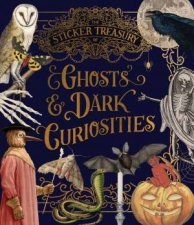 The Sticker Treasury of Ghosts  Dark Curiosities
