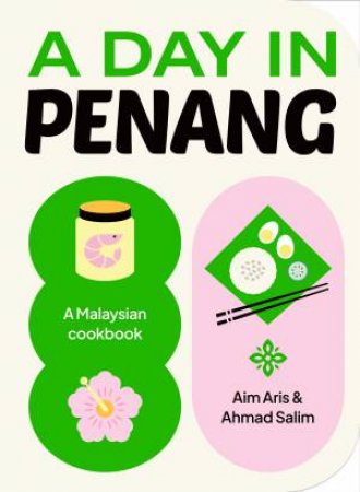 A Day in Penang by Aim Aris & Ahmad Salim