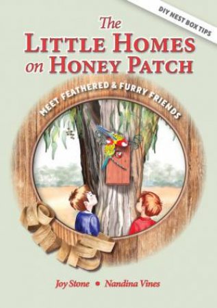 The Little Homes on Honeypatch by Joy Stone & Nandina Vines