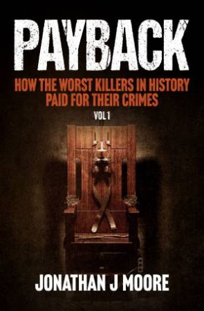 Payback by Jonathan J. Moore