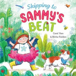 Skipping to Sammy's Beat by Coral Vass & Blithe Fielden