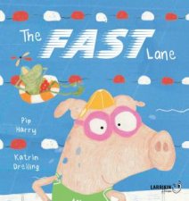 The Fast Lane