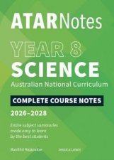 ATAR Notes Year 8 Science Complete Course Notes 20262028