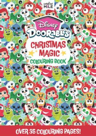 Disney Doorables Christmas Magic Colouring Book by Creative Mile