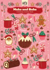 Make And Bake Christmas Activity Book