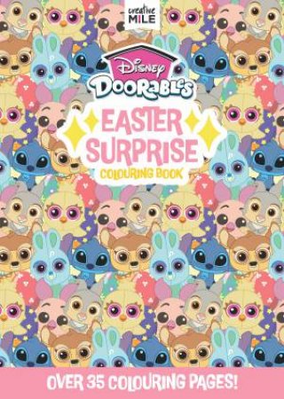 Disney Doorables Easter Surprise Colouring Book by Creative Mile
