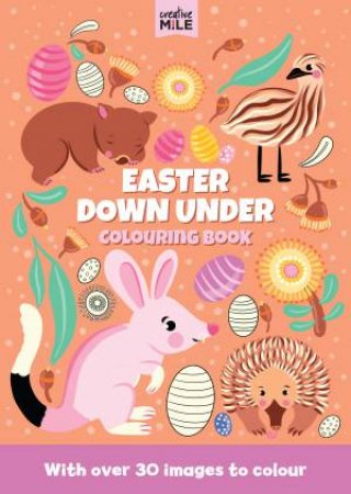 Easter Down Under Colouring Book by Creative Mile