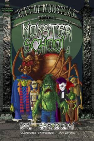 Monster School by Dc Green