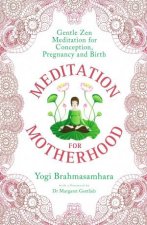Meditation for Motherhood