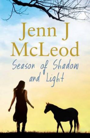 Season of Shadow and Light by Jenn J. McLeod