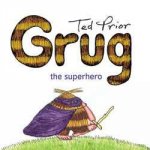 Grug The Superhero