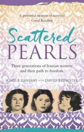 Scattered Pearls by Sohila Zanjani & David Brewster