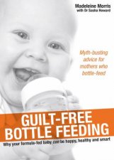 Guiltfree Bottle Feeding