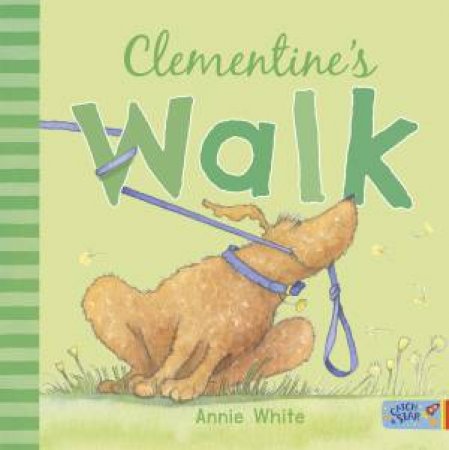 Clementine’s Walk by Annie White