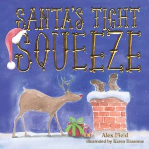 Santa's Tight Squeeze by Alex Field