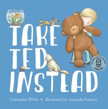 Take Ted Instead by Cassandra Webb