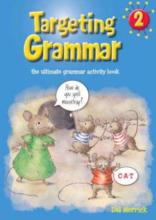 Targeting Grammar Activity Book 2 by Del Merrick