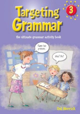 Targeting Grammar Activity Book 3 by Del Merrick