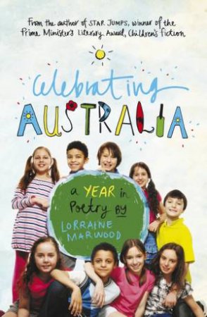 Celebrating Australia - A Year in Poetry by Lorraine Marwood