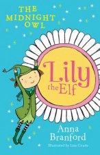 Lily The Elf The Midnight Owl