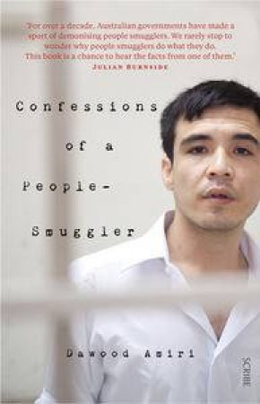 Confessions of a People-Smuggler by Amiri Dawood