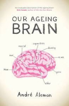 Our Ageing Brain