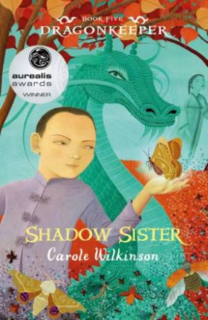 Shadow Sister by Carole Wilkinson