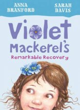 Violet Mackerels Remarkable Recovery