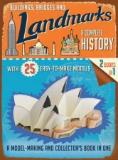 Buildings Bridges And Landmarks A Complete History