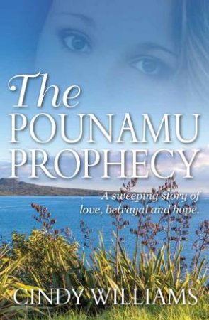 The Pounamu Prophecy by Cindy Williams