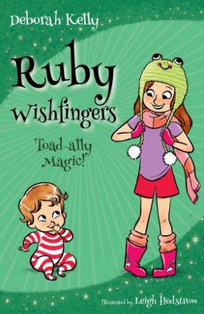 Ruby Wishfingers: Hide-and-Seek by Deborah Kelly & Leigh Hedstrom
