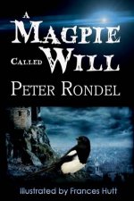 A Magpie Called Will