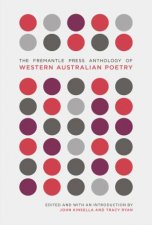 The Fremantle Press Anthology Of Western Australian Poetry