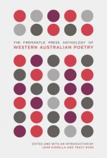 The Fremantle Press Anthology Of Western Australian Poetry