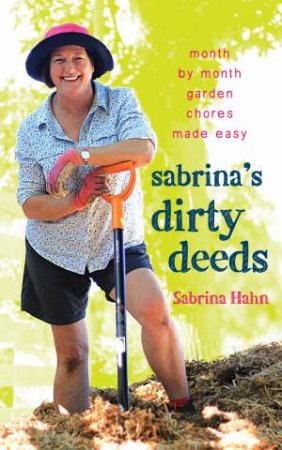 Sabrina's Dirty Deeds by Sabrina Hahn