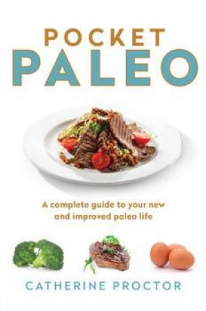 Pocket Paleo by Catherine Proctor