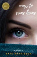 Ways To Come Home