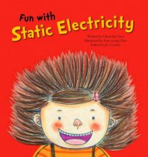 Fun with Static Electricity