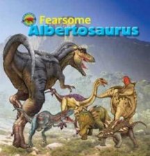 Fearsome Albertosaurus