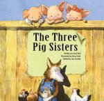 Three Pig Sisters