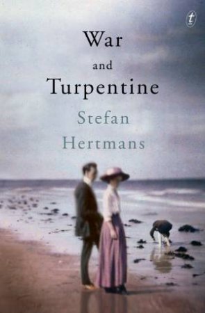 War And Turpentine by Stefan Hertmans