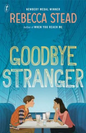 Goodbye Stranger by Rebecca Stead