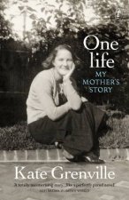 One Life My Mothers Story