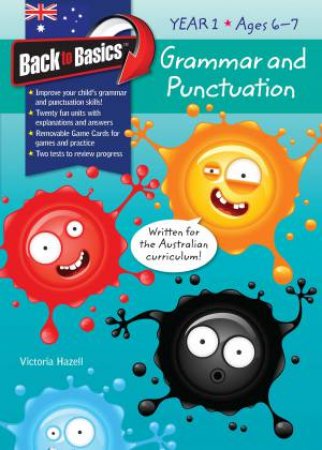 Back To Basics: Grammar And Punctuation Year 1 by Victoria Hazell