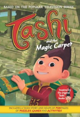 Tashi and the Magic Carpet by Anna Fienberg & Barbara Fienberg