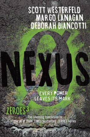 Nexus by Margo Lanagan, Scott Westerfeld & Deborah Biancotti