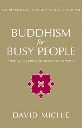 Buddhism For Busy People