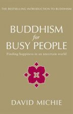 Buddhism For Busy People