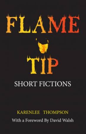 Flame Tip by Karenlee Thompson